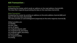 AXI stands for Advanced eXtensible Interface. It is a high-performance ...
