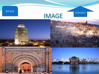 RTOUR
SUIVANT
 