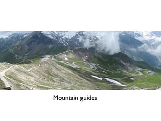 Mountain guides
 