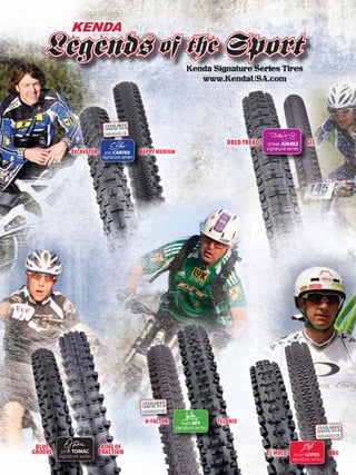 DRED TREAD                    C2C
               EXCAVATOR               HAPPY MEDIUM




                                        HFACTOR      TELONIX



 BLUE                        KING OF
GROOVE    john TOMAC        TRACTION                                  EL MOCO     brian LOPES      BBG
         signature series
                                                                                signature series
 