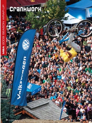 MBA 2009 SEASON WRAP-UP


                                 C ra n k w o r x




                          58   www.mbaction.com
 