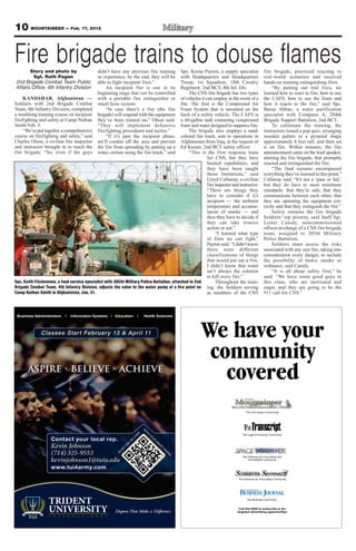 10 MOUNTAINEER — Feb. 17, 2012

Fire brigade trains to douse flames
       Story and photo by                      didn’t have any previous fire training       Spc. Koran Payton, a supply specialist                fire brigade, practiced reacting to
         Sgt. Ruth Pagan                       or experience, by the end, they will be      with Headquarters and Headquarters                    real-world scenarios and received
2nd Brigade Combat Team Public                 able to fight incipient fires.”              Troop, 1st Squadron, 10th Cavalry                     hands-on training extinguishing fires.
Affairs Office, 4th Infantry Division              An incipient fire is one in its          Regiment, 2nd BCT, 4th Inf. Div.                           “By putting out real fires, we
                                               beginning stage that can be controlled            The CNS fire brigade has two types               learned how to react to fire, how to use
    KANDAHAR, Afghanistan —                    with a portable fire extinguisher or         of vehicles it can employ in the event of a           the CAFS, how to use the foam and
Soldiers with 2nd Brigade Combat               small hose system.                           fire. The first is the Compressed Air                 how it reacts to the fire,” said Spc.
Team, 4th Infantry Division, completed             “In case there’s a fire (the fire        Foam System that is mounted on the                    Baraa Abbas, a water purification
a weeklong training course on incipient        brigade) will respond with the equipment     back of a utility vehicle. The CAFS is                specialist with Company A, 204th
firefighting and safety at Camp Nathan         they’ve been trained on,” Olson said.        a 60-gallon tank containing compressed                Brigade Support Battalion, 2nd BCT.
Smith Feb. 3.                                  “They will implement defensive               foam and water designed to suppress fire.                  To culminate the training, the
    “We’ve put together a comprehensive        firefighting procedures and tactics.”             The brigade also employs a sand-                 instructors issued a pop quiz, arranging
course on firefighting and safety,” said           “If it’s past the incipient phase,       colored fire truck, sent to operations in             wooden pallets in a pyramid shape
Charles Olson, a civilian fire inspector       we’ll cordon off the area and prevent        Afghanistan from Iraq, at the request of              approximately 8 feet tall, and then set
and instructor brought in to teach the         the fire from spreading by putting up a      Ed Keeser, 2nd BCT safety officer.                    it on fire. Within minutes, the fire
fire brigade. “So, even if the guys            water curtain using the fire truck,” said         “This is the first response team                 announcement came on the loud speaker,
                                                                                                            for CNS, but they have                alerting the fire brigade, that promptly
                                                                                                            limited capabilities, and             reacted and extinguished the fire.
                                                                                                            they have been taught                      “The final scenario encompassed
                                                                                                            those limitations,” said              everything they’ve learned to this point,”
                                                                                                            Lloyd Callaway, a civilian            Callaway said. “It’s not a ‘pass or fail,’
                                                                                                            fire inspector and instructor.        but they do have to meet minimum
                                                                                                            “There are things they                standards: that they’re safe, that they
                                                                                                            have to consider if it’s              communicate between each other, that
                                                                                                            incipient — the ambient               they are operating the equipment cor-
                                                                                                            temperature and accumu-               rectly and that they extinguish the fire.”
                                                                                                            lation of smoke — and                      Safety remains the fire brigade
                                                                                                            then they have to decide if           Soldiers’ top priority, said Staff Sgt.
                                                                                                            they can take evasive                 Lester Canidy, noncommissioned
                                                                                                            action or not.”                       officer-in-charge of a CNS fire brigade
                                                                                                                  “I learned what type            team, assigned to 285th Military
                                                                                                            of fires we can fight,”               Police Battalion.
                                                                                                            Payton said. “I didn’t know                Soldiers must assess the risks
                                                                                                            there were different                  associated with any size fire, taking into
                                                                                                            classifications of things             consideration every danger, to include
                                                                                                            that would put out a fire.            the possibility of heavy smoke or
                                                                                                            I didn’t know that water              ordnance, said Canidy.
                                                                                                            isn’t always the solution                  “It is all about safety first,” he
                                                                                                            to kill every fire.”                  said. “We have some good guys in
Spc. Keith Fitzimmons, a food service specialist with 385th Military Police Battalion, attached to 2nd            Throughout the train-           this class, who are motivated and
Brigade Combat Team, 4th Infantry Division, adjusts the valve to the water pump at a fire point on ing, the Soldiers serving                      eager, and they are going to be the
Camp Nathan Smith in Afghanistan, Jan. 31.                                                                  as members of the CNS                 911 call for CNS.”




                                                                                                         We have your
                                                                                                          community
                                                                                                            covered
                                                                                                                                   The Fort Carson Community




                                                                                                                                 The Legal & Financial Community



                    Kevin Johnson
                    (714) 325-9553                                                                                               The Peterson Air Force Base and
                    kevinjohnson1@tuiu.edu                                                                                           The NORAD Community




                                                                                                                              The Schriever Air Force Base Community




                                                                                                                                    The Business Community


                                                                                                                               Call 634-5905 to subscribe or for
                                                         Degrees That Make a Difference
                                                                 That        Difference
                                                                                fe                                            targeted advertising opportunities
 