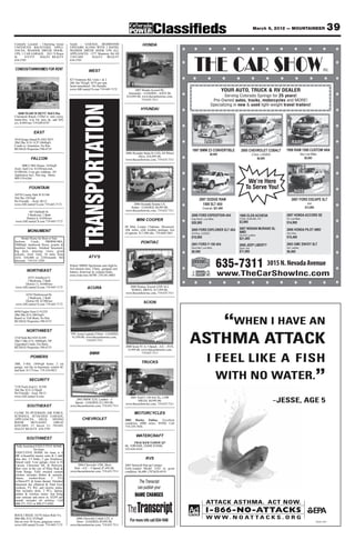 March 9, 2012 — MOUNTAINEER                   33



 SMALL BUSINESS
                                                                                                                                        Your source for affordable military

Welcome Home                                                                                                                          housing in the Colorado Springs area.
                                                                                                                                           For advertising information call 329-5236




   D                                I           R                            E              C                       T                    O                  R                      Y
                                                 Divorce                          PAINTING  WALLCOVERING
                                                Adoption
                                                Custody
                                              Child Support                                                              Your space,                            Bowies Gold
                                           Spousal Maintenance
                                                                                                                          your way.                              Diamond
   With over 15 years of                                                                                                                                        Exquisite Jewelry  Estate Jewelry.
                                           Kirk Garner, Lawyer                                                                                                  In House Repair, Custom Designs.
 experience in Family Law, I
have the experience to make                   719-219-6270                                                                                                      15% MILITARY DISCOUNT
   a stressful time easier.                www.kirkgarner.com                                                                                                   2222 E Pikes Peak. • 473-1431



                                                                                                                                                                   The Small Business
                                                                                             Cindy’s                                                             Directory is focused on
                                                 Rich Eddington
                                                                                       Ultimate Hair Salon                                                       helping up-and-coming
                                        retired AF optometrist and former                           • Perm • Color • Haircut                                      companies grow their
                                         Peterson AFB Chief of Optometry                        • High/Low Light • Wax • Facial                                  customer base. Your ad
                                          6130 Barnes Rd, Ste 128                            • Free eyebrow wax with any service
                                                                                      • Chemical service comes with haircut, eyebrow wax                       will appear in the Colorado
                                        North of Sky Sox Stadium across Barnes
                                                                                                      and hand treatment                                       Springs Business Journal,
   10% military discount on                        550-4234
   all spectacle and contact            www.eddingtoneyecare.com
                                                                                        Cindy Oh                 Quality  Satisfaction Always Guaranteed       Fort Carson Mountaineer,
         lens purchases                  Accept VSP, EyeMed, Optum                 Owner, Master Stylist            7611 N. Union Blvd                          Peterson Space Observer
“A Vision Practice with a Vision”          Health, TRICARE Prime                   (Military spouse of 25 yrs)        (719) 260-1198
                                                                                                                                                               and the Schriever Sentinel.


                 For more information about advertising in the Small Business Directory, call 719-329-5236




                                                                    the doctor will
                                                                      hear you now
                                                                                 want better health care? start asking more questions. to your
                                                                                 doctor. to your pharmacist. to your nurse. what are the test results?
                                                                                 what about side effects? don’t fully understand your prescriptions? don’t
                                                                                 leave confused. because the most important question is the one you
                                                                                 should have asked. go to www.ahrq.gov/questionsaretheanswer or
                                                                                 call 1-800-931-AHRQ (2477) for the 10 questions every patient should
                                                                                 ask. questions are the answer.
 