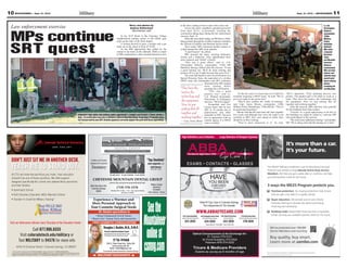 10 MOUNTAINEER — Sept. 21, 2012                                                                                                                                                                                                                                                                                                                                                                                                                              Sept. 21, 2012 — MOUNTAINEER              11

  Law enforcement exercise                                                                                                                                                                                  Story and photos by
                                                                                                                                                                                                            Andrea Sutherland
                                                                                                                                                                                                                                                                     to the door, waiting to bust it open with a door ram.
                                                                                                                                                                                                                                                                          Across the street, neighbors unloaded groceries
                                                                                                                                                                                                                                                                                                                                                                                                                                                                                             Lt. Col.
                                                                                                                                                                                                                                                                                                                                                                                                                                                                                             Christopher
                                                                                                                                                                                                              Mountaineer staff                                      from their SUVs, occasionally watching the                                                                                                                                                                              Heberer,


  MPs continue                                                                                                                                                                      In the 5519 block in the Cherokee Village
                                                                                                                                                                                neighborhood, military police in full SWAT gear
                                                                                                                                                                                crept up the sides of the brick duplex.
                                                                                                                                                                                    A woman dressed in jeans, a hoodie and a gas
                                                                                                                                                                                                                                                                     commotion taking place during the law enforcement
                                                                                                                                                                                                                                                                     exercise, Sept. 14.
                                                                                                                                                                                                                                                                          When the door didn’t budge, an MP threw a flash-
                                                                                                                                                                                                                                                                     bang grenade through the window, hoping to maintain
                                                                                                                                                                                                                                                                                                                                                                                                                                                                                             commander,
                                                                                                                                                                                                                                                                                                                                                                                                                                                                                             759th
                                                                                                                                                                                                                                                                                                                                                                                                                                                                                             Military
                                                                                                                                                                                                                                                                                                                                                                                                                                                                                             Police



  SRT quest
                                                                                                                                                                                                                                                                     the element of surprise and disorient anyone inside.                                                                                                                                                                    Battalion,
                                                                                                                                                                                mask sat on the stoop in front of 5519E.                                                  Once inside, MPs restrained another suspect as                                                                                                                                                                     debriefs
                                                                                                                                                                                    As the MPs approached, they yelled for the                                       a third taunted the MPs from upstairs.                                                                                                                                                                                  MPs after
                                                                                                                                                                                woman to lay down on the sidewalk. While a couple                                         “I smell bacon!” he yelled.                                                                                                                                                                                        a Special
                                                                                                                                                                                of MPs restrained her, others stacked themselves next                                     MPs stormed the stairs, securing bedrooms,                                                                                                                                                                         Reaction
                                                                                                                                                                                                                                                                     closets and a bathroom. They apprehended three                                                                                                                                                                          Team
                                                                                                                                                                                                                                                                     more suspects and “killed” a fourth.                                                                                                                                                                                    certification
                                                                                                                                                                                                                                                                          “This was a good effort,” said Lt. Col.                                                                                                                                                                            exercise.
                                                                                                                                                                                                                                                                     Christopher Heberer, commander, 759th MP                                                                                                                                                                                Heberer
                                                                                                                                                                                                                                                                     Battalion, during a debrief after the exercise. “It was                                                                                                                                                                 commended
                                                                                                                                                                                                                                                                     a good training run. We’ll do more training and                                                                                                                                                                         MPs on their
                                                                                                                                                                                                                                                                     practice till we get it right because that saves lives.”                                                                                                                                                                efforts, but
                                                                                                                                                                                                                                                                          The team had hoped to earn its certification as a                                                                                                                                                                  said the team
                                                                                                                                                                                                                                                                     Special Reaction Team, the equivalent of a civilian                                                                                                                                                                     would need
                                                                                                                                                                                                                                                                     SWAT team, but commanders and SRT evaluators                                                                                                                                                                            more training
                                                                                                                                                                                                                                                                                                 determined the MPs needed                                                                                                                                                                   before
                                                                                                                                                                                                                                                                                                 more training before                                                                                                                                                                        receiving its
                                                                                                                                                                                                                                                                     “They have the              granting the certification.                                                                                                                                                                 certification.
                                                                                                                                                                                                                                                                      tactics, the                   “This was a good
                                                                                                                                                                                                                                                                                                 practice run,” said Lt.                                             “In the two years I’ve been here we’ve had two                         “We’re optimistic. Their planning process was
                                                                                                                                                                                                                                                                      technology and             Col. Michael Kropushek,                                         incidents requiring a SWAT team,” he said. “We’ve                          perfect. The hardest part is for them to work as a
                                                                                                                                                                                                                                                                                                 Directorate of Emergency                                        got to be ready at any given time.”                                        team. They have the tactics, the technology and
                                                                                                                                                                                                                                                                      the equipment.             Services. “We’ll do it again.”                                      “They’ll have another few weeks of training,”                          the equipment. Now it’s just putting that all
                                                                                                                                                                                                                                                                      Now it’s just                  Kropushek said Fort                                         said Capt. James Bloom, commander, 148th                                   together and working together.”
                                                                                                                                                                                                                                                                                                 Carson hasn’t had its own                                       Military Police Detachment, 759th MP Bn. “They’ll                               After the exercise, MPs said they were grateful
                                                                                                                                                                                                                                                                      putting that all           SRT in 18 months due to                                         be practicing breaching.”                                                  for the feedback from their leaders.

                                                                                                                        Evaluators take notes and military police apprehend a suspect and breach a house during a
                                                                                                                                                                                                                                                                      together and               deployments and other
                                                                                                                                                                                                                                                                                                 demands on MPs. The post
                                                                                                                                                                                                                                                                                                                                                                     Bloom said that the team had only been together
                                                                                                                                                                                                                                                                                                                                                                 five weeks and although they were not ready to be
                                                                                                                                                                                                                                                                                                                                                                                                                                                 “Overall, it’s a great opportunity to do this in
                                                                                                                                                                                                                                                                                                                                                                                                                                            the buildings we might be called to,” said one MP
                                                                                                                        Sept. 14 certification exercise to become a Special Reaction Team. It has been 18 months since                                                working together.”         has an agreement with an                                        certified as SRT, they were ahead of where they                            who participated in the exercise.
                                                                                                                        Fort Carson had its own SRT. Outside agencies currently support the post with these operations.                                               — Capt. James Bloom outside agency if a SWAT                                               should be in their training.                                                    “We need some additional training,” said another
                                                                                                                                                                                                                                                                                                 team is needed.                                                     “They’ve been immersed in it,” he said.                                MP. “We’re doing well with the training we’ve had.”




                                                                                                                                                                                                                                                                                                                                                                                                                                             It’s more than a car.
                                                                                                                                                                                                                                                                                                                                                                                                                                             It’s your future.
   DON’T JUST SIT ME IN ANOTHER DESK.
              S         ANOTH DESK
                            HER                                                                                                                                                                                                          “Top Dentists”
                                                                                                                                                                                                                                         style magazine 2012                                                      CONTACTS GLASSES
   TEACH ME TO STAN OUT
         M     STAND OUT.
                  ND                                                                                                                                                                                                                         5280 Denver
                                                                                                                                                                                                                                             2010, 2011, 2012
                                                                                                                                                                                                                                                                                                                                                                                                                The MILES® (Military Installment Loan & Educational Services)
                                                                                                                                                                                                                                                                                                                                                                                                                Program was created to help educate Active Duty Service
   At CTU we know the sacriﬁces you make. Your education                                                                                                         DR. JAMES GRANT DR. MATT VANORMAN DR. BILL BERTSCH
                                                                                                                                                                                                                                                                                                                                                                                                                Members. We help you get a great deal on a vehicle, and help
   shouldn’t be one of those sacriﬁces. We offer support
                                                                                                                                        CHEYENNE MOUNTAIN DENTAL GROUP                                                                                                                                                    HAVE                                                                                  you build positive credit for the future.
   designed speciﬁcally for current and veteran Army personnel                                                                                                                                                                                                                                                         YOU BEEN
   and their families.                                                                                                               3605 Star Ranch Rd.
                                                                                                                                                                                                                                             Military Dental
                                                                                                                                                                                                                                                                                                                            CHECKED                                                                             3 ways the MILES Program protects you.
                                                                                                                                      Colorado Springs                         (719) 576-3276                                                  Insurance                                                                         RECENTLY?
                                                                                                                                                                                                                                               Accepted
                                                                                                                                           80906                                                                                                                                                                                                                                                                1     Purchase protection. Our buying protections help ensure
                                                                                                                                                                                                                                          Delta, MetLife - TriCare
                                                                                                                                                                                                                                                                                                                                                                                                                      that you get a fair deal on a quality vehicle.

                                                                                                                                       Experience a Warmer and                                                                                                                                                                                                                                                  2     Buyer education. We provide one-on-one Vehicle
                                                                                                                                       More Personal Approach to                                                                                                                                         Voted #1 Eye Care in Colorado Springs                                                                        Purchase Training to educate you about purchasing,
                                                                                                                                                                                                                                                                                                            The Independent & The Gazette                                                                             financing and ownership.
                                                                                                                                      Your Cosmetic Surgical Needs
                                                                                                                                              Dr. Raskin specializes in                                                                                                                           WWW.ABBAEYECARE.COM                                                                                           3     Building credit. Responsible financing from a reputable
                                                                                                                                                                                                                                                                       4331 Centennial Blvd.              4319 Integrity Center Point 1813 North Circle Drive             1130 Lake Plaza Drive                       lender can help you establish positive credit for the future.
                                                                                                                                                                                                                                                                       Garden of the Gods & Centennial      NW Corner of Powers & Barnes     Circle & Constitution    Lake Ave & Lake Plaza (next to Culvers)

  Visit our Admissions Advisor every Thursday at the Education Center
  Visit our Admissions Advisor every Thursday at the Education Center                                                                   FREE COSMETIC CONSULTATION                                                                                                         635-2020                            634-2020                    632-2020                           578-2020
                                                                                                                                                    Douglas J. Raskin, M.D., D.M.D                                                                                                                                                                                                                                  We’ve protected over 100,000
                        Call 877.906.6555                                                                                                            Harvard, Stanford and Baylor Trained                                                                                                                                                                                                                           Service Members and counting.
                                                                                                                                                                                                                                                                                           Optical Concessionaire at the Exchange for:
               Visit coloradotech.edu /military or                                                                                                   Board Certified by the American Board of Plastic Surgery
                                                                                                                                                     Active Member American Society of Plastic Surgeons
                                                                                                                                                                                                                       MEMBER
                                                                                                                                                                                                                 AMERICAN SOCIETY OF
                                                                                                                                                                                                                PLASTIC SURGEONS, INC.
                                                                                                                                                                                                                                                                                                        Ft. Carson 576-5151                                                                                         Buy quality, buy smart.
              Text MILITARY to 94576 for more info                                                                                                                     578-9988                                                                                                                    Air Force Academy 472-0524
                                                                                                                                                                                                                                                                                                      Peterson AFB 574-5252                                                                                         Learn more at usmiles.com
                                                                                                                                                          559 E. Pikes Peak Ave., Suite 209
                                                                                                                                                                                                                                                                                                                                                                                                                                                                                                        ®
                                                                                                                                                                home.pcisys.net/~djr
                                                                                                                                                             email: mddmd@pcisys.net                                                                                                        Tricare & Medicare Providers
   * Not all credits eligible to transfer. See the university’s catalog regarding CTU’s transfer credit policies.
   Find disclosures on graduation rates, student ﬁnancial obligations and more at www.coloradotech.edu/disclosures. Not all
                                                                                                                                                   Conveniently located Downtown Colorado Springs                                                                                                Exams as young as 6 months of age                                                                              No Army, Department of Defense, or Federal Government Endorsement Implied.
                                                                                                                                                                                                                                                                                                                                                                                                                No Army, Department of Defense, or Federal Government Endorsement Implied.
   programs are available to residents of all states. CTU cannot guarantee employment or salary. 88-31810 0304353 07/12
                                                                                                                                             MILITARY DISCOUNTS                                                                                                                                                                                                                                                 The person pictured is not an actual service member.
 