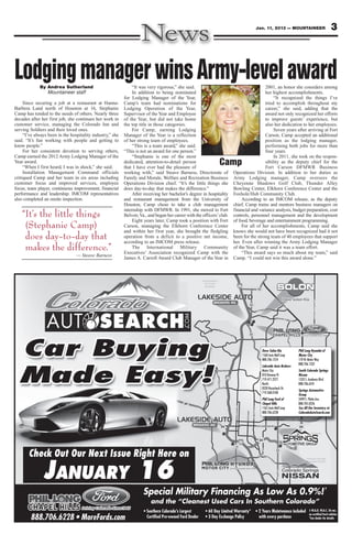 Jan. 11, 2013 — MOUNTAINEER                           3



Lodging manager wins Army-level award
             By Andrea Sutherland
                Mountaineer staff
                                                                “It was very rigorous,” she said.
                                                                In addition to being nominated
                                                                                                                                          2001, an honor she considers among
                                                                                                                                          her highest accomplishments.
                                                           for Lodging Manager of the Year,                                                    “It recognized the things I’ve
     Since securing a job at a restaurant at Hanna-        Camp’s team had nominations for                                                tried to accomplish throughout my
Barbera Land north of Houston at 16, Stephanie             Lodging Operation of the Year,                                                 career,” she said, adding that the
Camp has tended to the needs of others. Nearly three       Supervisor of the Year and Employee                                            award not only recognized her efforts
decades after her first job, she continues her work in     of the Year, but did not take home                                             to improve guests’ experience, but
customer service, managing the Colorado Inn and            the top title in those categories.                                             also her dedication to her employees.
serving Soldiers and their loved ones.                          For Camp, earning Lodging                                                      Seven years after arriving at Fort
     “I’ve always been in the hospitality industry,” she   Manager of the Year is a reflection                                            Carson, Camp accepted an additional
said. “It’s fun working with people and getting to         of her strong team of employees.                                               position as the lodging manager,
know people.”                                                   “This is a team award,” she said.                                         performing both jobs for more than
     For her consistent devotion to serving others,        “This is not an award for one person.”                                         four years.
Camp earned the 2012 Army Lodging Manager of the                “Stephanie is one of the most                                                  In 2011, she took on the respon-
Year award.
     “When I first heard, I was in shock,” she said.
                                                           dedicated, attention-to-detail person
                                                           that I have ever had the pleasure of
                                                                                                                 Camp                     sibility as the deputy chief for the
                                                                                                                                          Fort Carson DFMWR Business
     Installation Management Command officials             working with,” said Steave Barness, Directorate of            Operations Division. In addition to her duties as
critiqued Camp and her team in six areas including         Family and Morale, Welfare and Recreation Business            Army Lodging manager, Camp oversees the
customer focus and improved services, employee             Operations Division chief. “It’s the little things she        Cheyenne Shadows Golf Club, Thunder Alley
focus, team player, continuous improvement, financial      does day-to-day that makes the difference.”                   Bowling Center, Elkhorn Conference Center and the
performance and leadership. IMCOM representatives               After receiving her bachelor’s degree in hospitality     Foxhole/Hub Community Club.
also completed an onsite inspection.                       and restaurant management from the University of                   According to an IMCOM release, as the deputy
                                                           Houston, Camp chose to take a club management                 chief, Camp trains and mentors business managers on
                                                           internship with DFMWR. In 1991, she moved to Fort             financial and variance analysis, budget preparation, cost
    “It’s the little things                                Belvoir, Va., and began her career with the officers’ club.
                                                                Eight years later, Camp took a position with Fort
                                                                                                                         controls, personnel management and the development
                                                                                                                         of food, beverage and entertainment programming.
     (Stephanie Camp)                                      Carson, managing the Elkhorn Conference Center
                                                           and within her first year, she brought the fledgling
                                                                                                                              For all of her accomplishments, Camp said she
                                                                                                                         knows she would not have been recognized had it not
     does day-to-day that                                  operation from a deficit to a positive net income,
                                                           according to an IMCOM press release.
                                                                                                                         been for the strong team of 40 employees that support
                                                                                                                         her. Even after winning the Army Lodging Manager
     makes the difference.”                                     The International Military Community
                                                           Executives’ Association recognized Camp with the
                                                                                                                         of the Year, Camp said it was a team effort.
                                                                                                                              “This award says so much about my team,” said
                                 — Steave Barness
                                                           James A. Carroll Award Club Manager of the Year in            Camp. “I could not win this award alone.”




                                                                                                                                        Dave Solon Kia          Phil Long Hyundai of
                                                                                                                                        1560 Auto Mall Loop     Motor City
                                                                                                                                        888.706.1254            170 W. Motor Way
                                                                                                                                                                888.706.1332
                                                                                                                                        Lakeside Auto Brokers
                                                                                                                                        Motor City:             South Colorado Springs
                                                                                                                                        810 Brianna Pt.         Nissan
                                                                                                                                        719.471.2277            1333 S. Academy Blvd.
                                                                                                                                        North:                  888.706.6241
                                                                                                                                        8320 Razorback Dr.
                                                                                                                                                                Springs Automotive
                                                                                                                                        719.268.0100
                                                                                                                                                                Group
                                                                                                                                        Phil Long Ford of       3499 E. Platte Ave.
                                                                                                                                        Chapel Hills            888.705.0226
                                                                                                                                        1565 Auto Mall Loop     See All Our Inventory at
                                                                                                                                        888.706.6228            ColoradoAutoSearch.com




                                                                                                                                                                                    †
                                                                     Special Military Financing As Low As 0.9%!
                                                                          and the “Cleanest Used Cars In Southern Colorado”
 