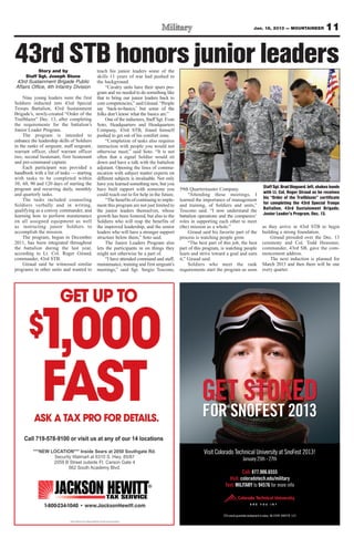 Jan. 18, 2013 — MOUNTAINEER                 11


43rd STB honors junior leaders
           Story and by                     teach his junior leaders some of the
     Staff Sgt. Joseph Stone                skills 11 years of war had pushed to
43rd Sustainment Brigade Public             the background.
Affairs Office, 4th Infantry Division            “Cavalry units have their spurs pro-
                                            gram and we needed to do something like
     Nine young leaders were the first      that to bring our junior leaders back to
Soldiers inducted into 43rd Special         core competencies,” said Giraud. “People
Troops Battalion, 43rd Sustainment          say ‘back-to-basics,’ but some of the
Brigade’s, newly-created “Order of the      folks don’t know what the basics are.”
Trailblazer” Dec. 13, after completing           One of the inductees, Staff Sgt. Evan
the requirements for the battalion’s        Soto, Headquarters and Headquarters
Junior Leader Program.                      Company, 43rd STB, found himself
     The program is intended to             pushed to get out of his comfort zone.
enhance the leadership skills of Soldiers        “Completion of tasks also requires
in the ranks of sergeant, staff sergeant,   interaction with people you would not
warrant officer, chief warrant officer      otherwise meet,” said Soto. “It is not
two, second lieutenant, first lieutenant    often that a signal Soldier would sit
and pre-command captain.                    down and have a talk with the battalion
     Each participant was provided a        adjutant. Opening the lines of commu-
handbook with a list of tasks — starting    nication with subject matter experts on
with tasks to be completed within           different subjects is invaluable. Not only
30, 60, 90 and 120 days of starting the     have you learned something new, but you
program and recurring daily, monthly        have built rapport with someone you          59th Quartermaster Company.                               Staff Sgt. Brad Dioguard. left, shakes hands
and quarterly tasks.                        could reach out to for help in the future.        “Attending these meetings, I                         with Lt. Col. Roger Giraud as he receives
     The tasks included counseling               “The benefits of continuing to imple-   learned the importance of management                      his “Order of the Trailblazer” certificate
Soldiers verbally and in writing,           ment this program are not just limited to    and training, of Soldiers and units,”                     for completing the 43rd Special Troops
qualifying as a convoy commander, and       the junior leaders themselves, whose         Toscono said. “I now understand the                       Battalion, 43rd Sustainment Brigade,
learning how to perform maintenance         growth has been fostered, but also to the    battalion operations and the companies’                   Junior Leader's Program, Dec. 13.
on all assigned equipment as well           Soldiers who will reap the benefits of       roles in supporting each other to meet
as instructing junior Soldiers to           the improved leadership, and the senior      (the) mission as a whole.”                               as they arrive in 43rd STB to begin
accomplish the mission.                     leaders who will have a stronger support          Giraud said his favorite part of the                building a strong foundation.
     The program, begun in December         structure below them,” Soto said.            process is watching people grow.                             Giraud presided over the Dec. 13
2011, has been integrated throughout             The Junior Leaders Program also              “The best part of this job, the best                ceremony and Col. Todd Heussner,
the battalion during the last year,         lets the participants in on things they      part of this program, is watching people                 commander, 43rd SB, gave the com-
according to Lt. Col. Roger Giraud,         might not otherwise be a part of.            learn and strive toward a goal and earn                  mencement address.
commander, 43rd STB.                             “I have attended command and staff,     it,” Giraud said.                                            The next induction is planned for
     Giraud said he witnessed similar       maintenance, training and first sergeant’s        Soldiers who meet the rank                          March 2013 and then there will be one
programs in other units and wanted to       meetings,” said Sgt. Sergio Toscono,         requirements start the program as soon                   every quarter.




                                                                                                    GET STOKED
                                                                                                     FOR SNOFEST 2013

                                                                                                     Visit Colorado Technical University at SnoFest 2013!
                                                                                                                                January 25th - 27th

                                                                                                                           Call: 877.906.6555
                                                                                                                   Visit: coloradotech.edu/military
                                                                                                                 Text: MILITARY to 94576 for more info




                                                                                                                CTU cannot guarantee employment or salary. 88-33399 0404729 1/13
 