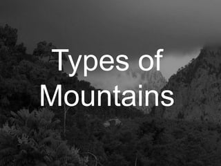 Mountains 5 types