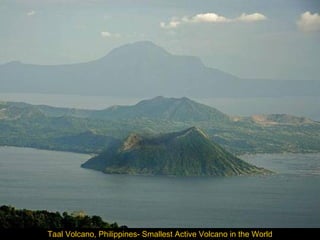 Taal Volcano, Philippines- Smallest Active Volcano in the World

 