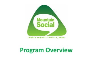 Program Overview
 