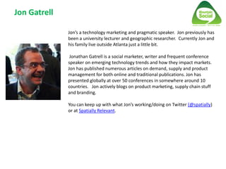 Jon Gatrell

              Jon’s a technology marketing and pragmatic speaker. Jon previously has
              been a uni...