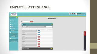 EMPLOYEE ATTENDANCE
 