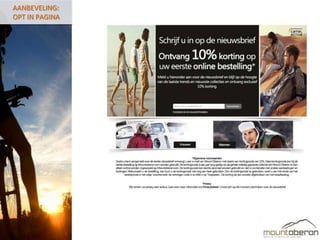 AANBEVELING:
OPT IN PAGINA
 