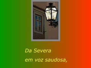 Da Severa  em voz saudosa, 