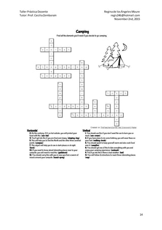 Taller Práctica Docente Reginade losÁngelesMoure
Tutor: Prof.CeciliaZemborain regis246@hotmail.com
November2nd,2015
14
 