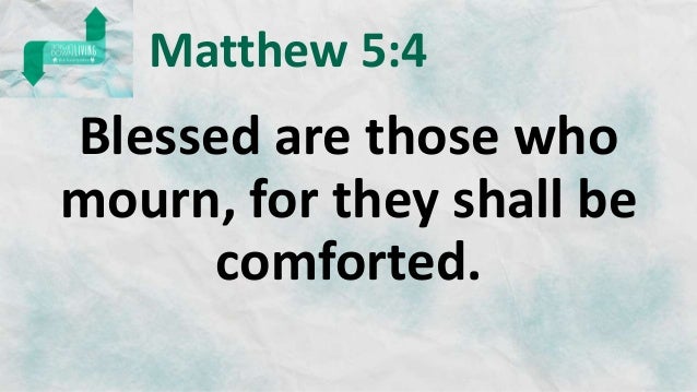 Upside Down Living Blessed Are Those Who Mourn