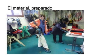 El material, preparado

 