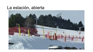 La estación, abierta

 