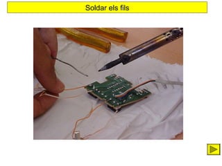 Soldar els fils

 