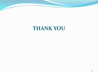 THANK YOU




            20
 