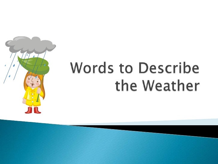 mouse mischief words for weather words to describe the weather