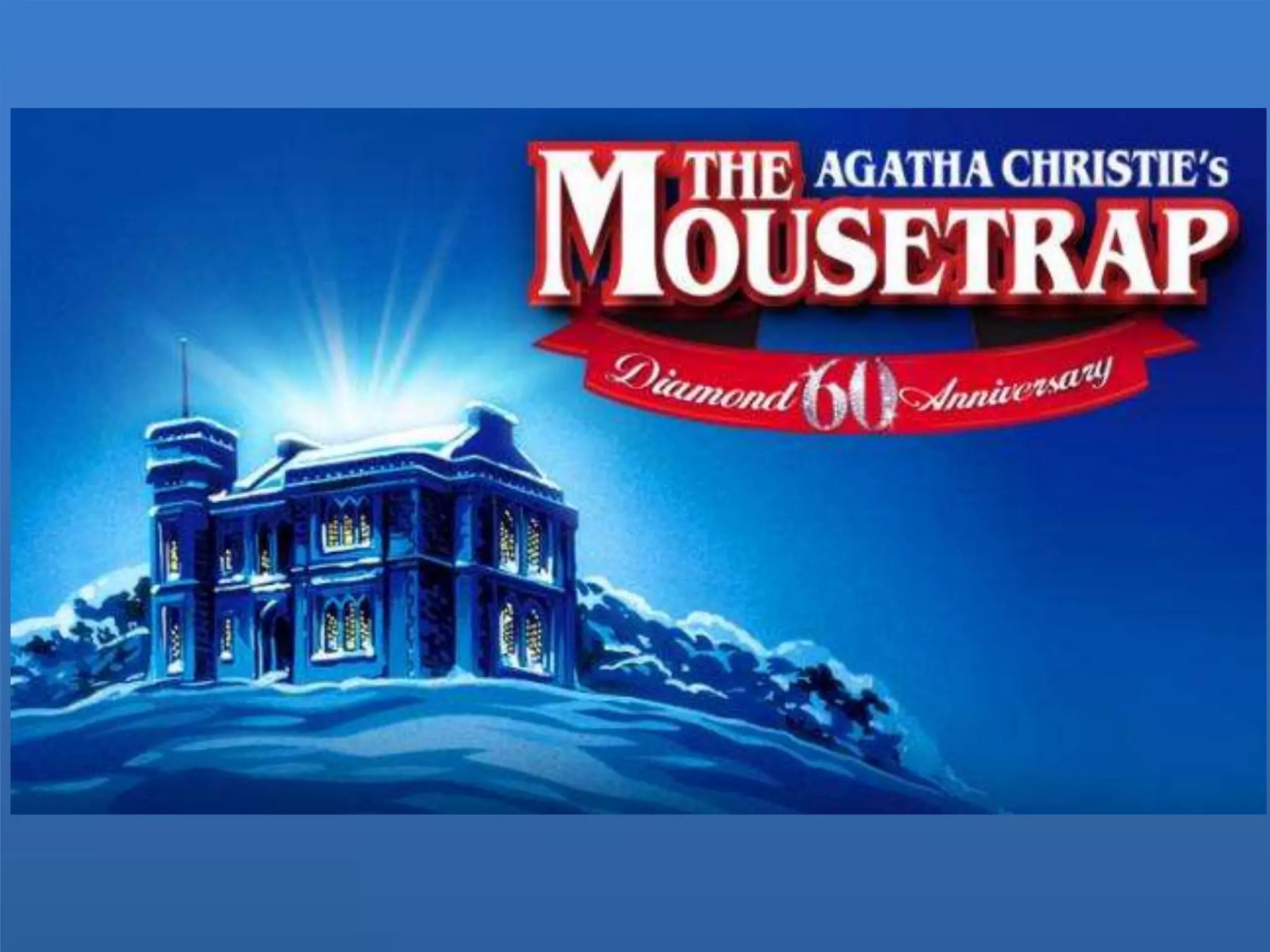 The Mousetrap by Agatha Christie | PPTX