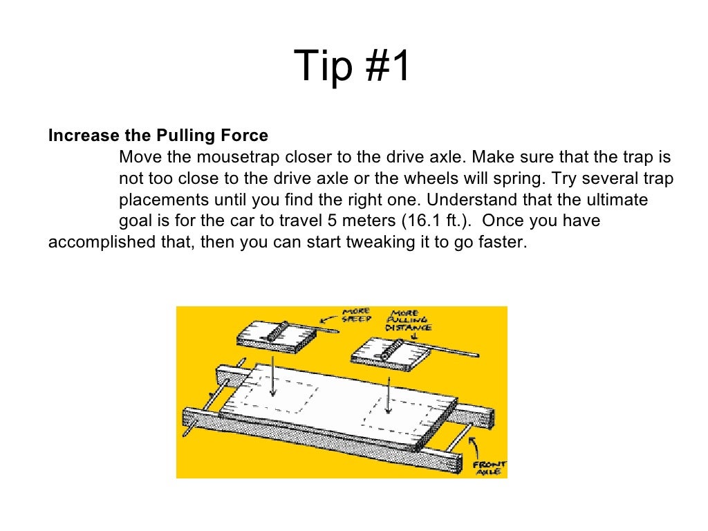 Mousetrap Car Tips
