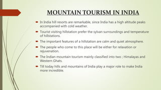 MOUNTAIN TOURISM IN INDIA | PPTX