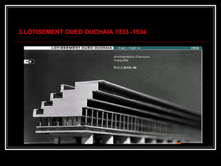 3.LOTISEMENT OUED OUCHAIA 1933 -19343.LOTISEMENT OUED OUCHAIA 1933 -1934
 