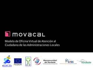 Modelo de Oficina Virtual de Atención al Ciudadano de las Administraciones Locales 