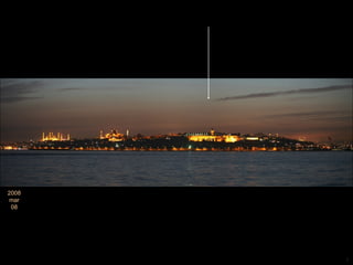 Lua Nova em Istambul Lua :  22 horas depois de passar pela fase de  Lua Nova 2008 mar 08 