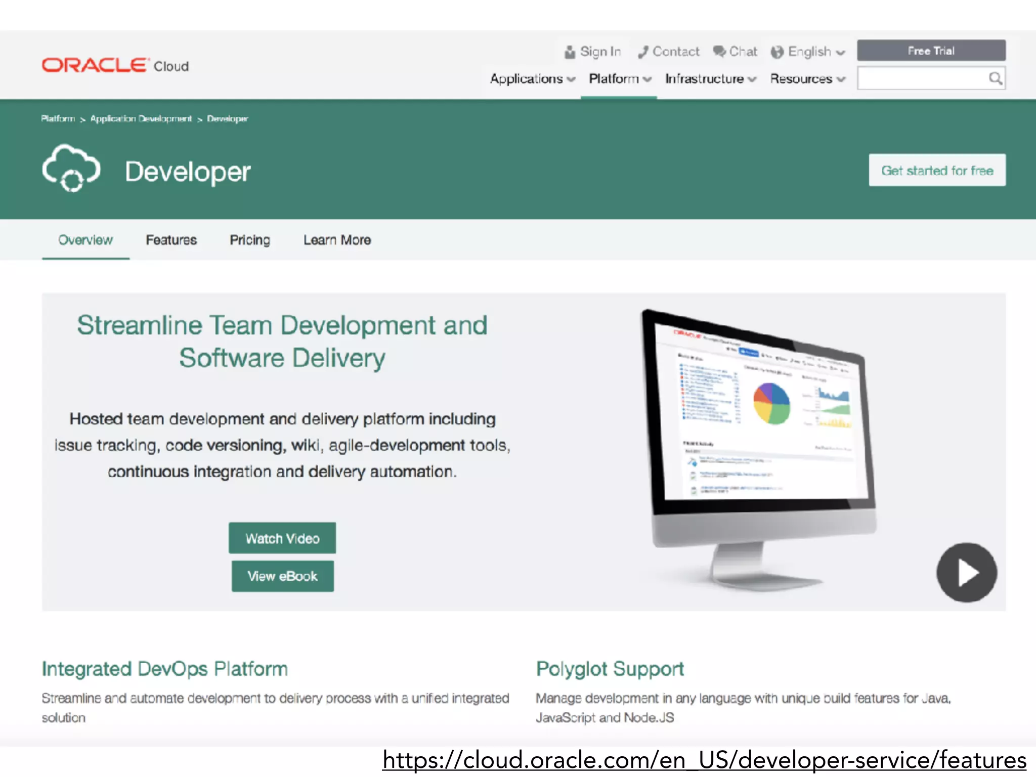 https://cloud.oracle.com/en_US/developer-service/features
 
