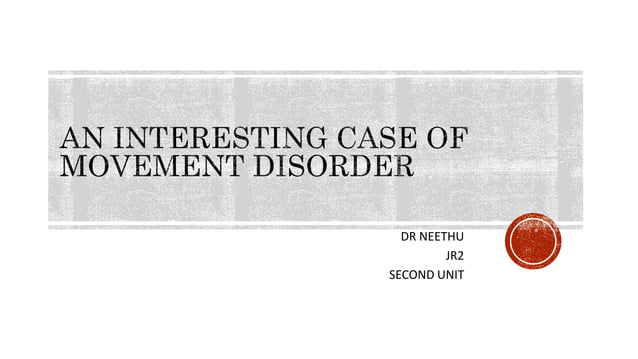 MOVEMENT DISORDER FULL chbg hypertension hyperglycemia.pptx