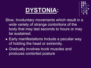 Movement disorders.2013