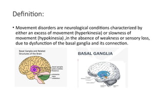 Movement Disorders.pptx. Movement disorders | PPTX