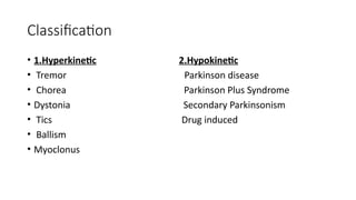 Movement Disorders.pptx. Movement disorders | PPTX