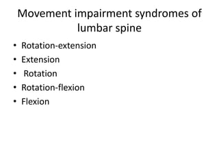 Movement impairments of cervical and lumbar spine | PPTX