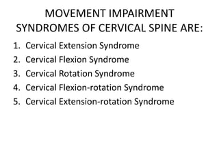 Movement impairments of cervical and lumbar spine | PPTX