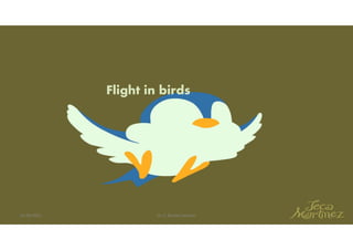 Flight in birds
01-06-2021 Dr. C. Beulah Jayarani 13
 