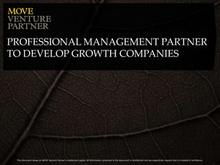 Professionalmanagement partner To developgrowthcompanies 