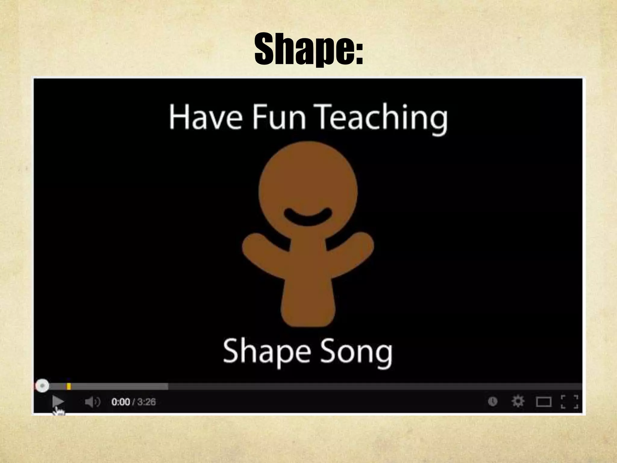 Shape: