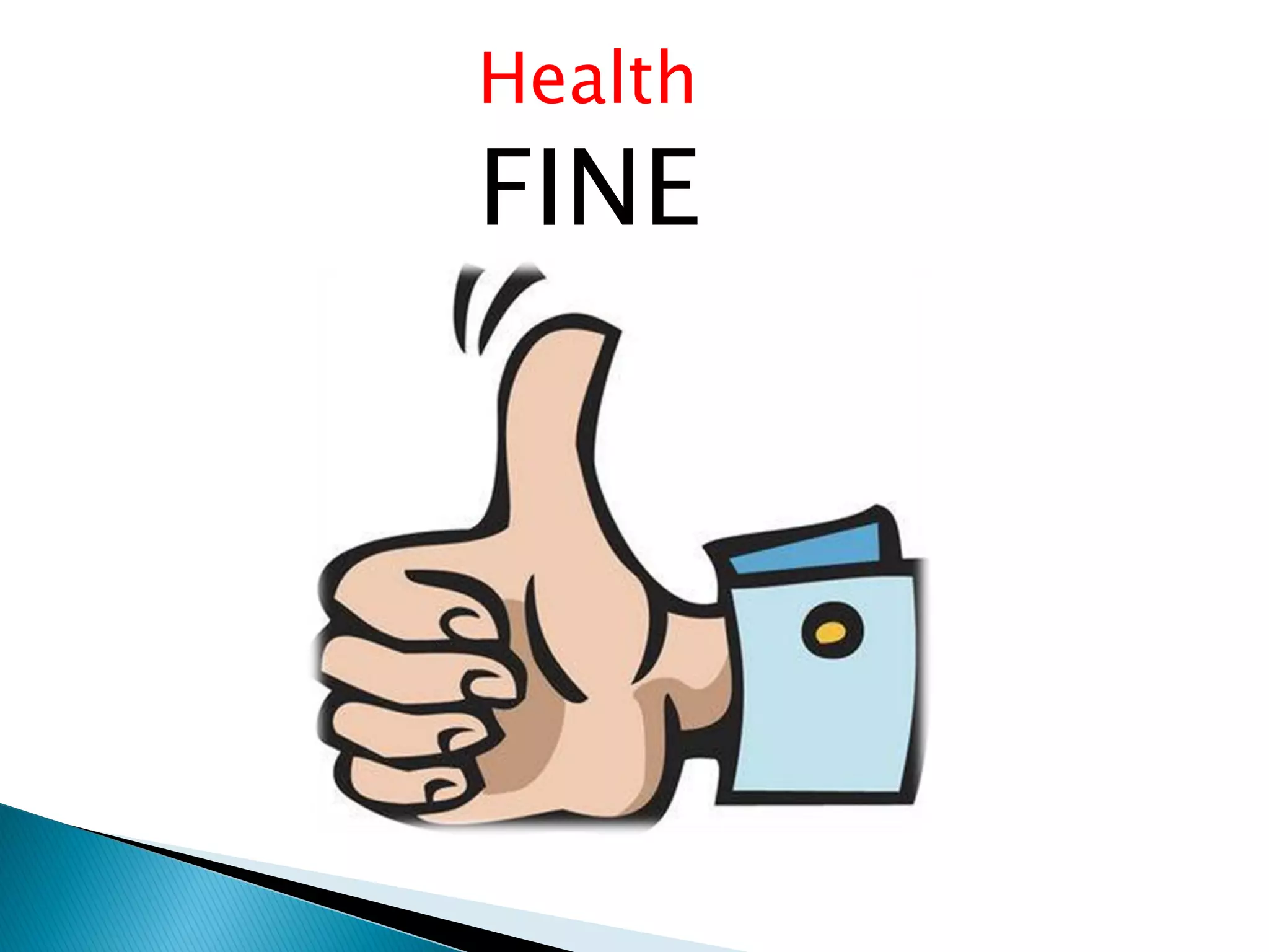 Health
FINE