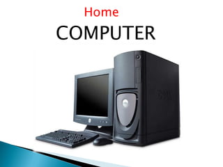 Home
COMPUTER
 