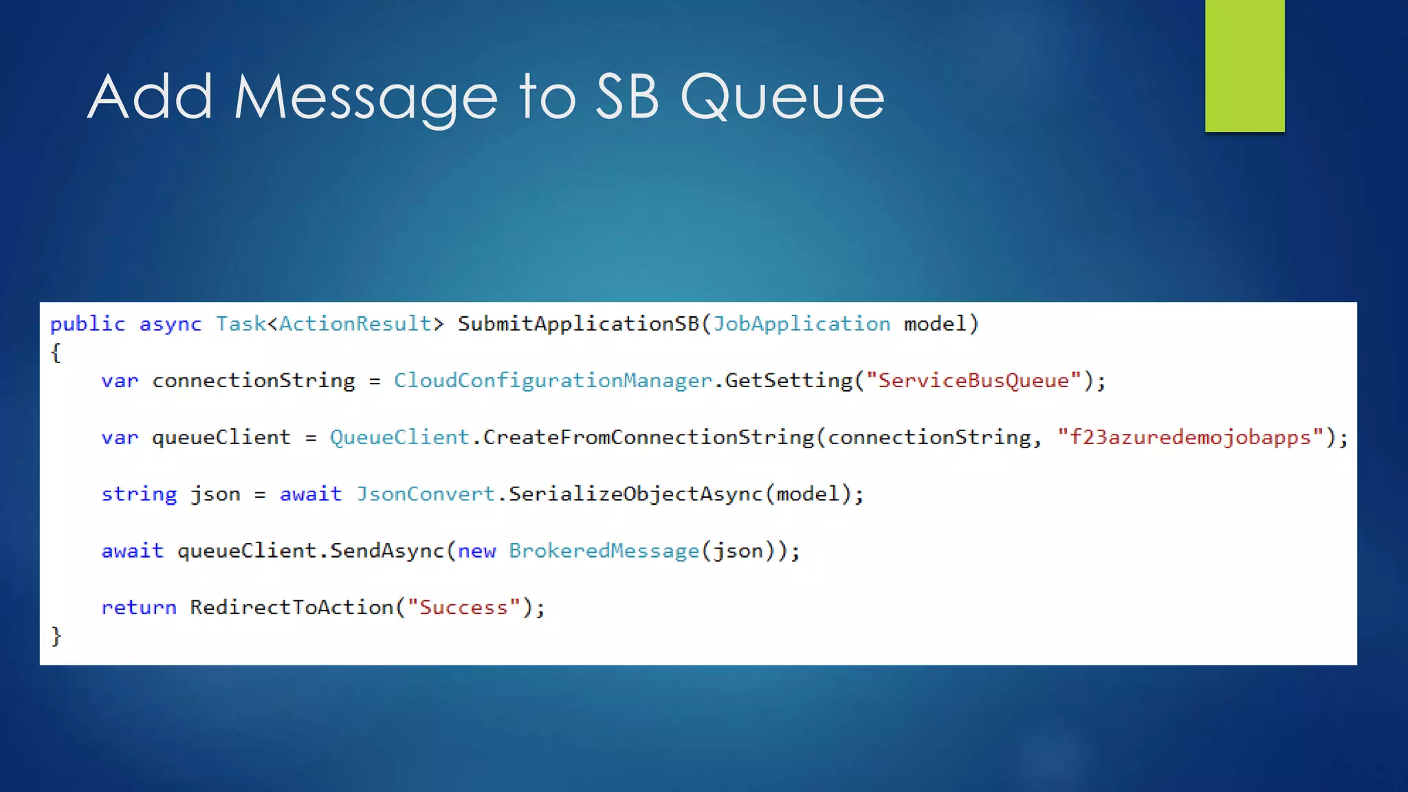 Add Message to SB Queue
 