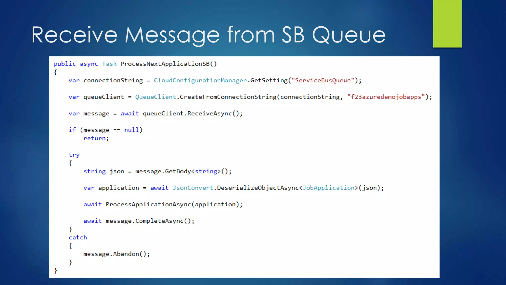 Receive Message from SB Queue
 