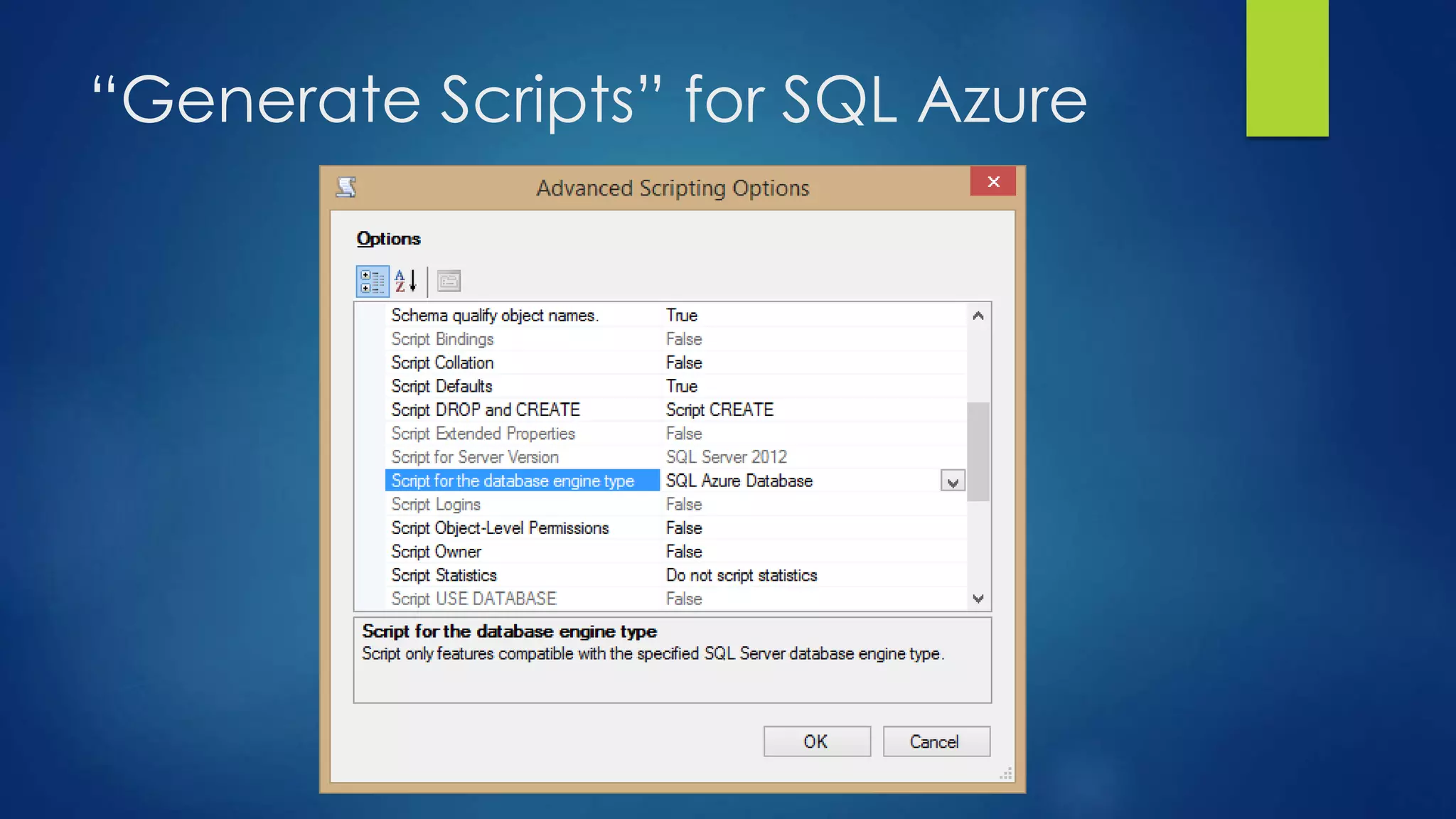 “Generate Scripts” for SQL Azure
 