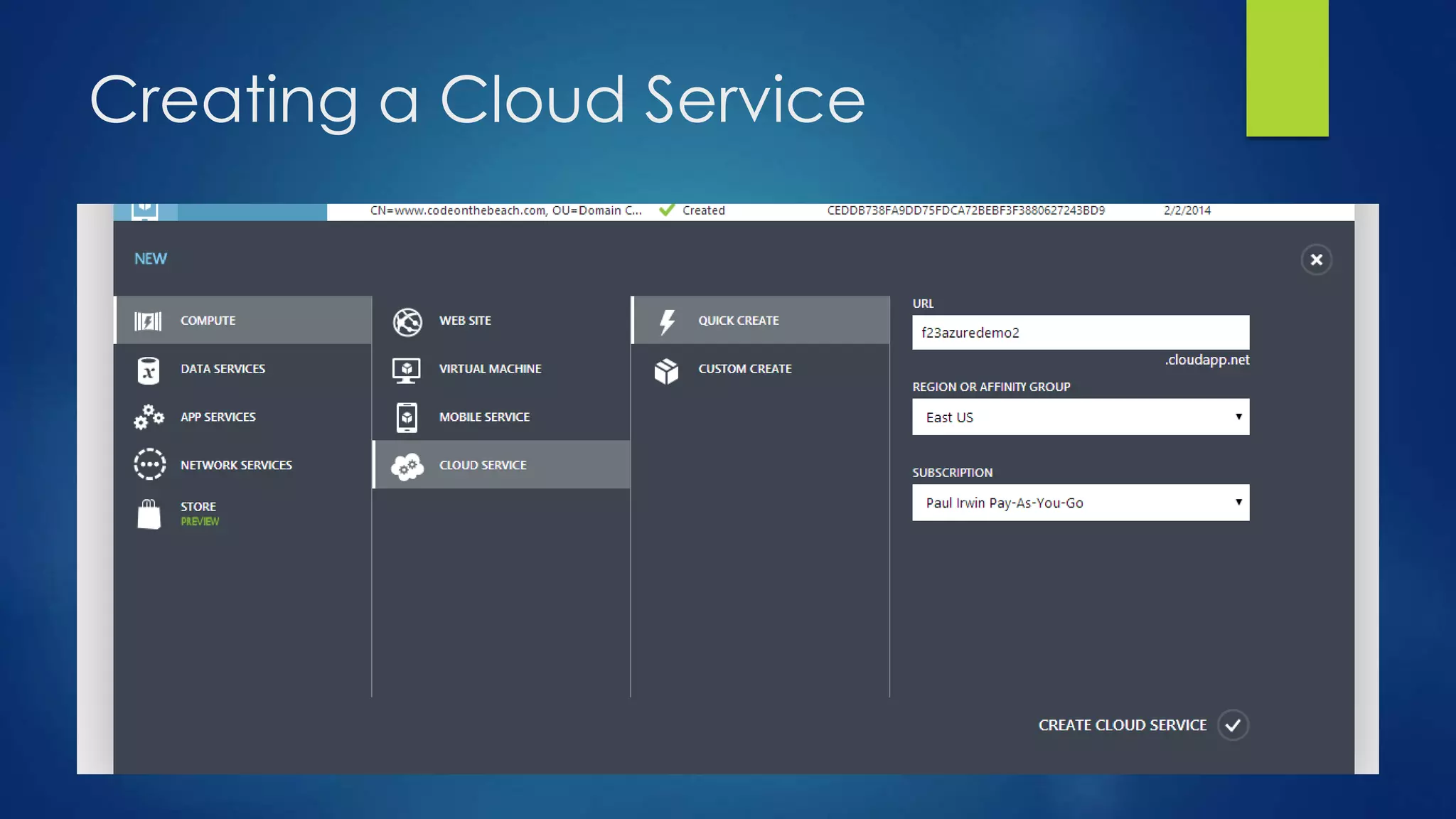 Creating a Cloud Service
 