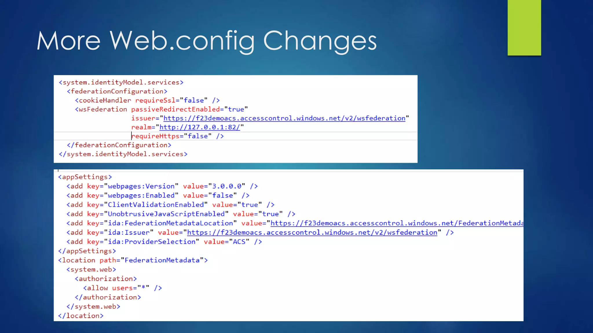 More Web.config Changes
 
