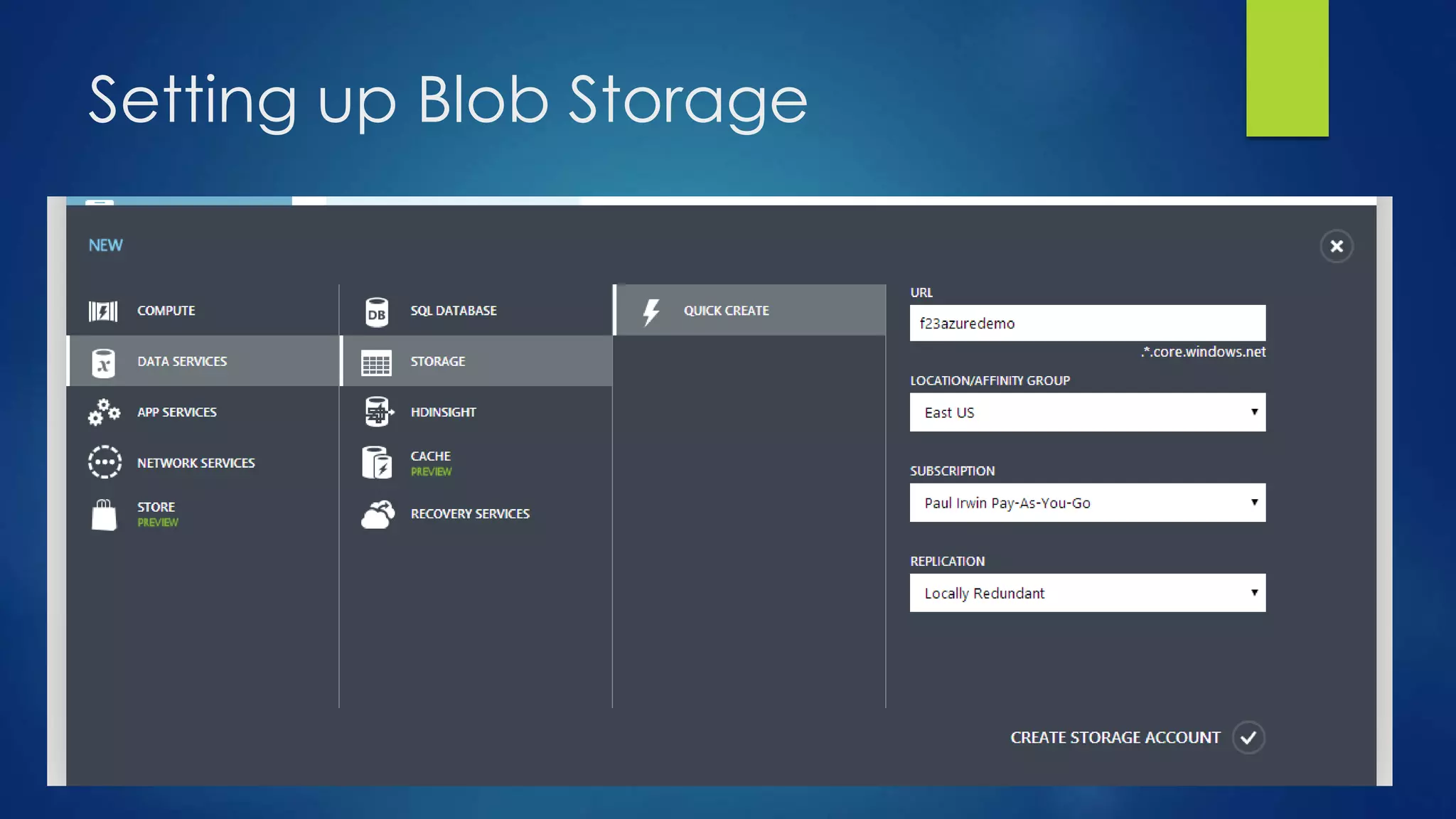 Setting up Blob Storage
 