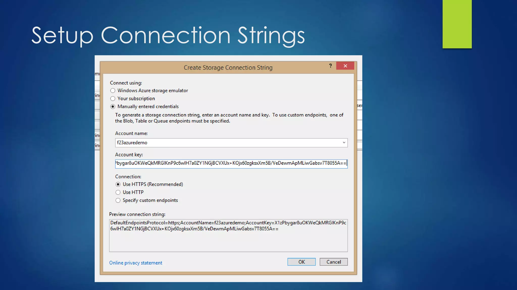 Setup Connection Strings
 