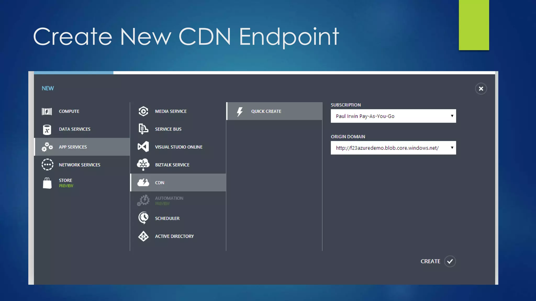 Create New CDN Endpoint
 